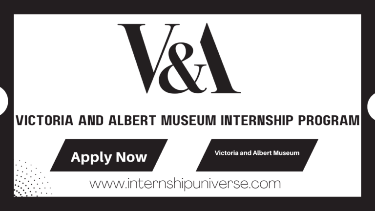 Victoria and Albert Museum Internship Program