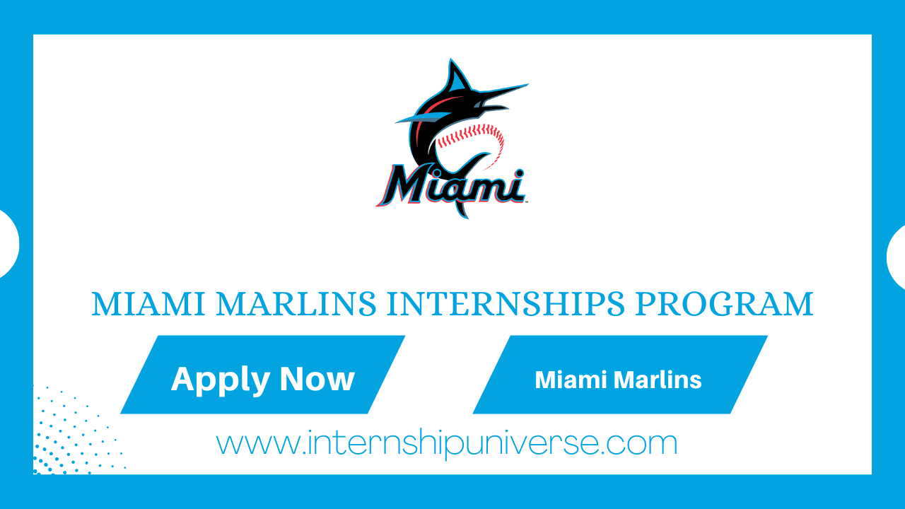 Miami Marlins Internships Program