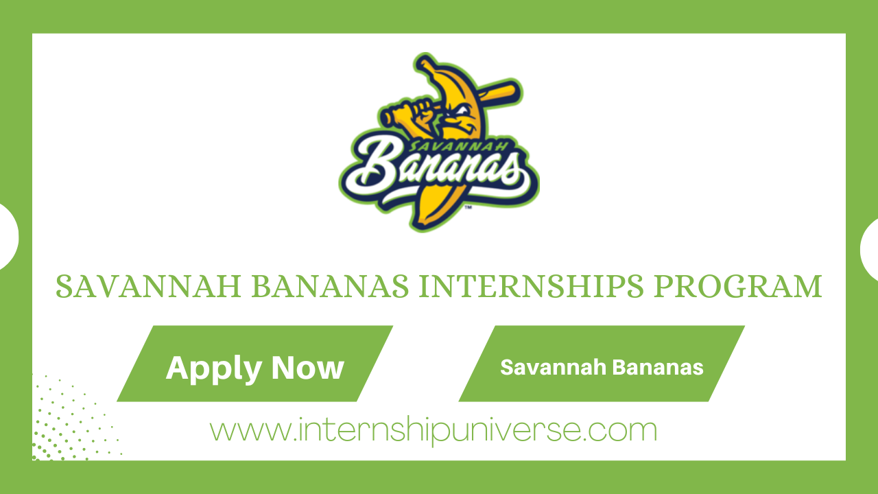Savannah Bananas Internships Program